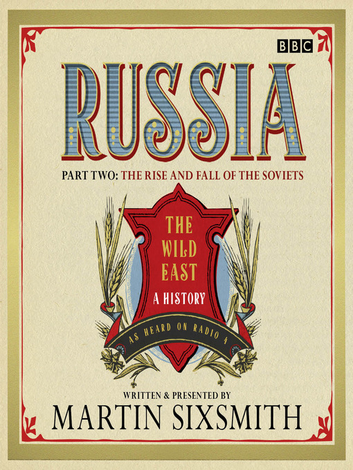 The Rise and Fall of the Soviets (MP3): Russia Series, Book 2